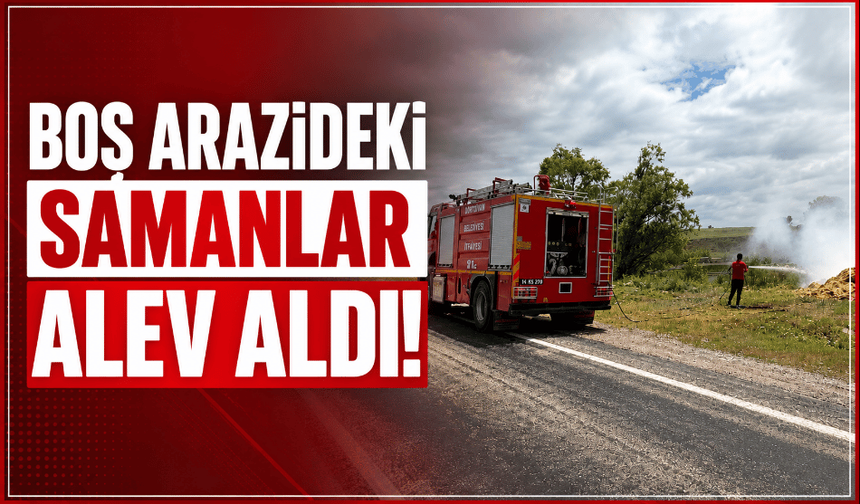 Boş arazideki atık samanlar alev aldı