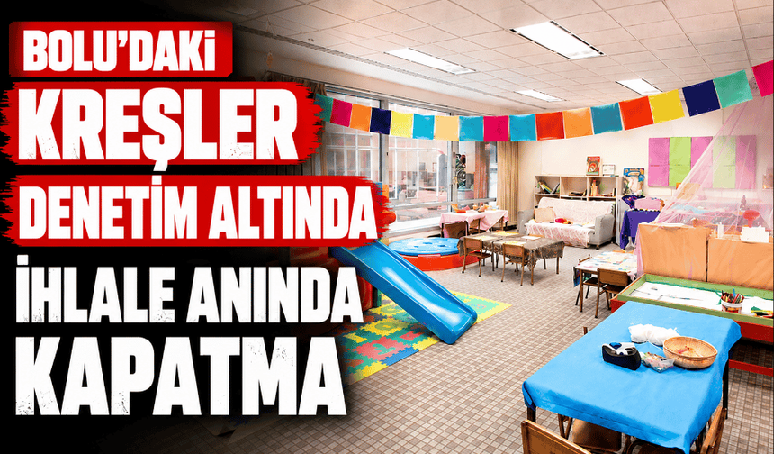 Kreşler için tarihi karar! Usulsüzlüğe doğrudan kapatma geldi