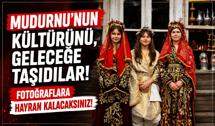 Mudurnu’nun kültürü, kıyafetlerde yaşatıldı!
