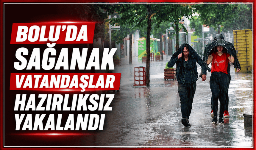 Sağanak hayatı olumsuz etkiledi