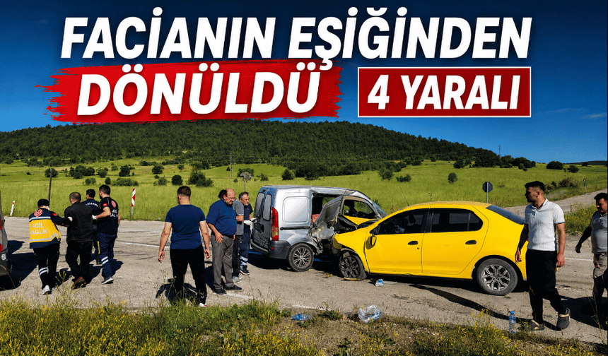 Taksi ile hafif ticari araç çarpıştı: 4 yaralı