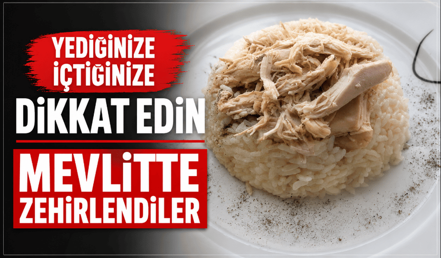 Mevlitte ikram edilen yemek sonrası 13 kişi hastanelik oldu