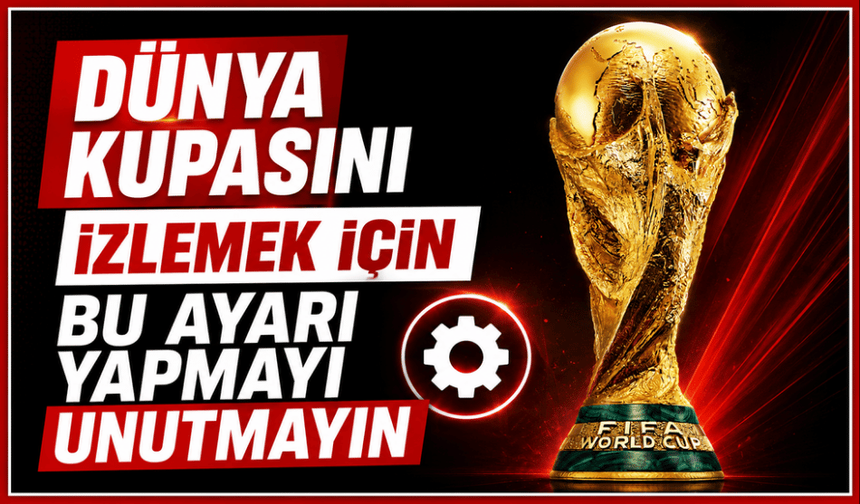 TRT, Dünya Kupası maçları için frekans bilgilerini paylaştı