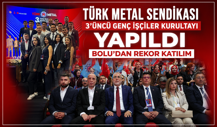 Türk Metal Kurultayı’nda gençlere özel çağrı