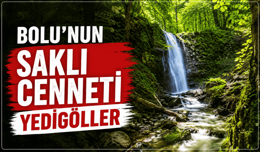 Yedigöller'de her mevsim ayrı bir güzellik