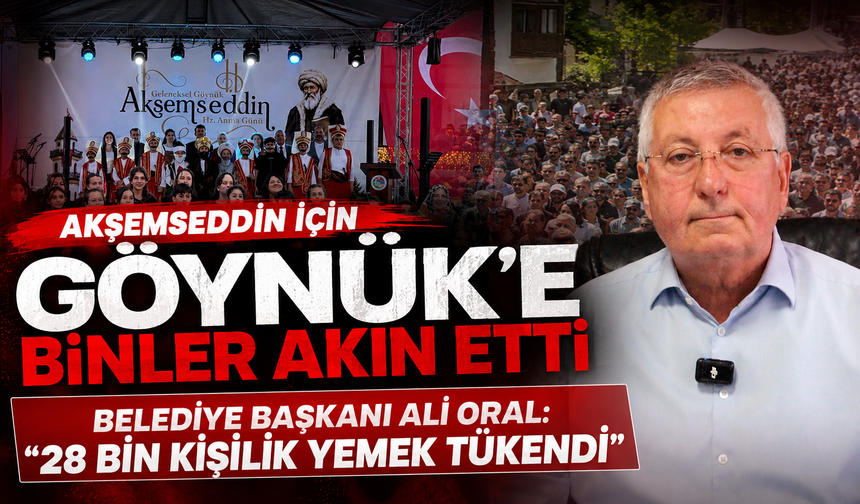 Akşemseddin için Göynük'e binler akın etti, 28 bin kişilik yemek tükendi