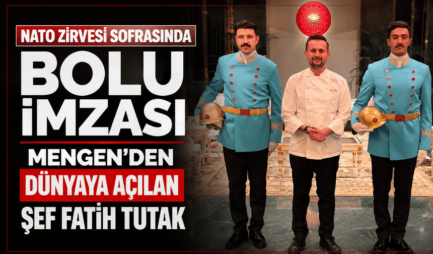 Beştepe’deki NATO yemeğinin ardında Bolu var!