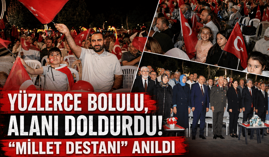 Bolu’da, 15 Temmuz’un 10’uncu yılında, anma programı düzenlendi