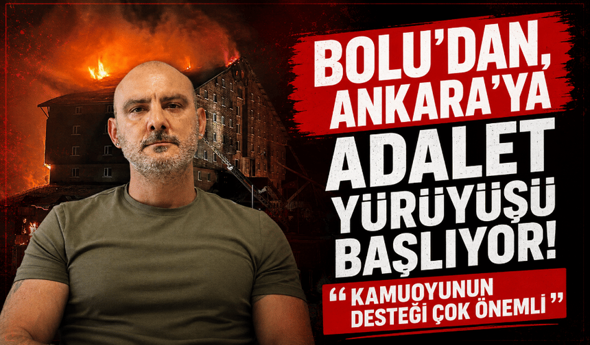 Grand Kartal Otel yangınında vefat edenler için adalet yürüyüşü yapılacak!