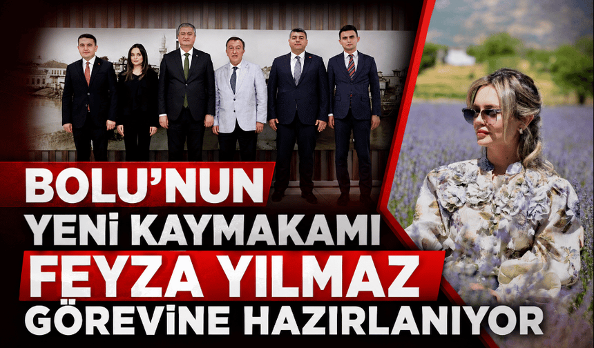 Bolu'nun yeni Kaymakamı Feyza Yılmaz görevine hazırlanıyor