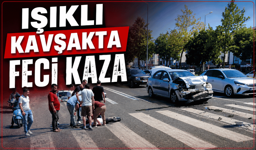 Işıklı kavşakta feci kaza
