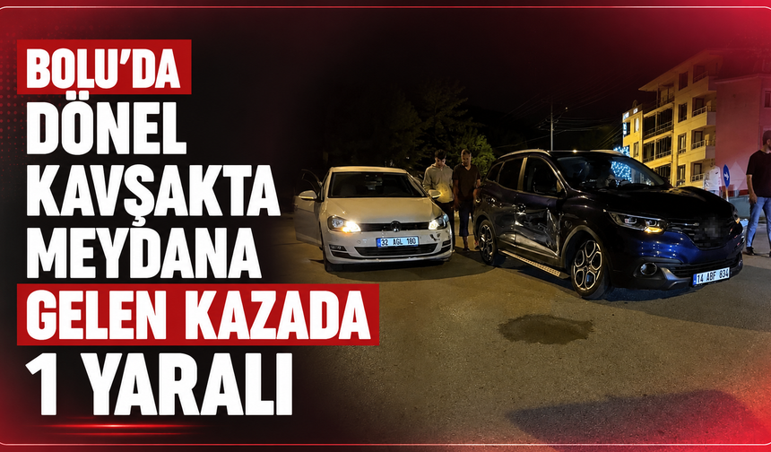 Bolu'da Dönel Kavşakta Meydana Gelen Kazada 1 Yaralı