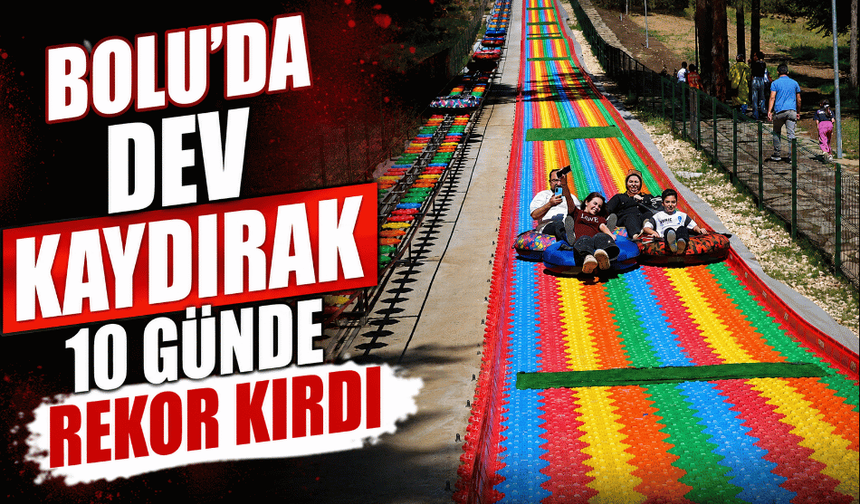 Renkli dev kaydırak’a yoğun ilgi 10 günde 10 bini aşkın ziyaretçi!