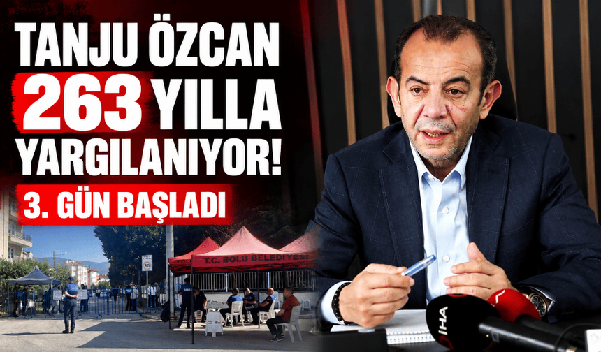 Tanju Özcan, 263 yıl hapisle yargılanıyor! 3. gün başladı