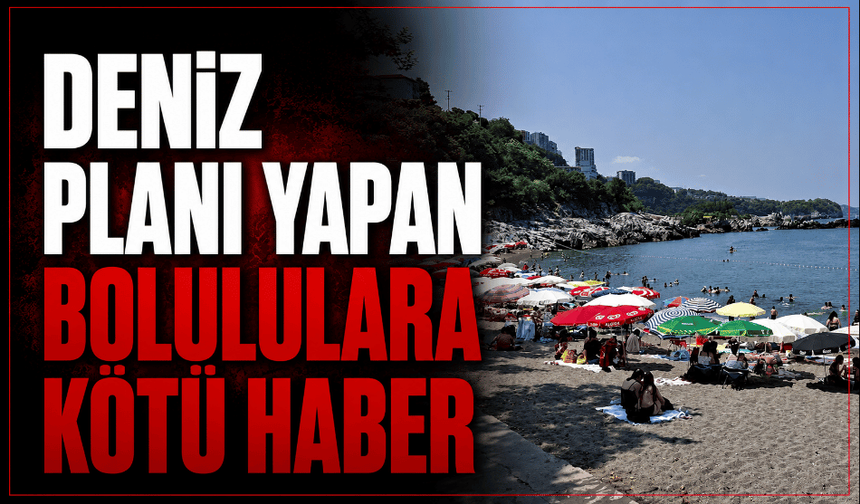 Valilik kararı duyurdu denize girmek yasaklandı