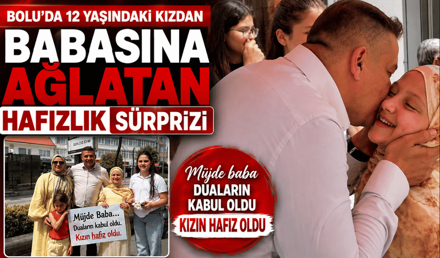 12 yaşındaki kızdan babasına ağlatan 'hafızlık' sürprizi