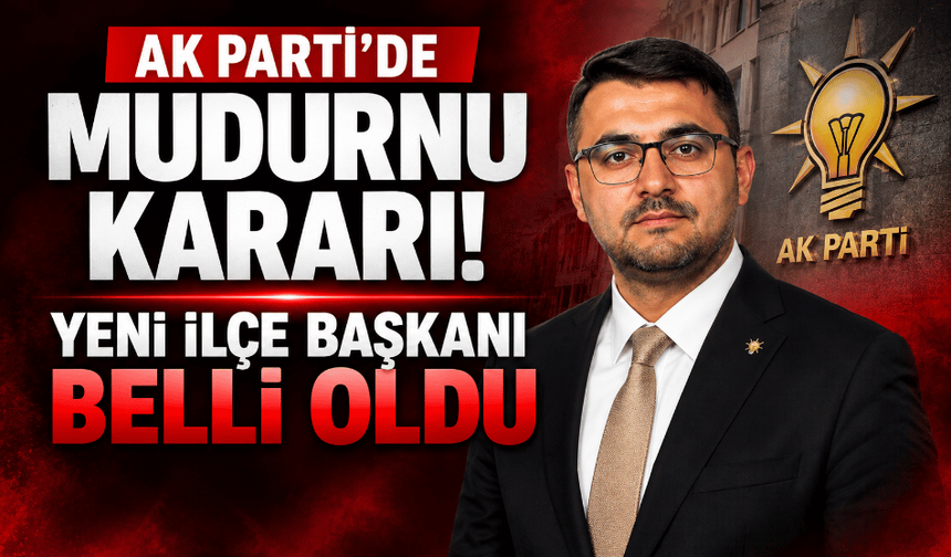 AK Parti Genel Merkezinden yeni başkan ataması