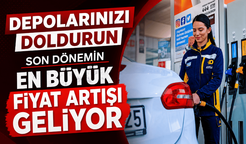 Akaryakıta çifte zam! Son dönemin en büyük fiyat artışı geliyor