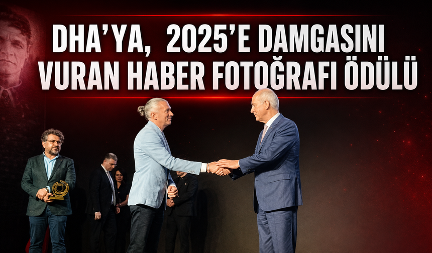 DHA’ya, 2025’e Damgasını Vuran Haber Fotoğrafı ödülü