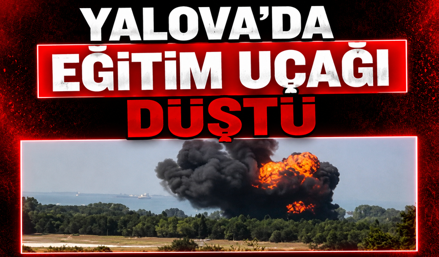 Yalova'da eğitim uçağı düştü