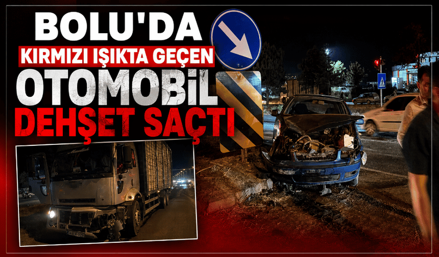 Kırmızı ışıkta geçen otomobil kamyonla çarpıştı