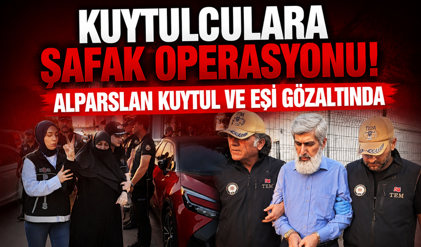 Kuytulculara operasyon: Alparslan Kuytul, eşi ve çok sayıda kişi gözaltında