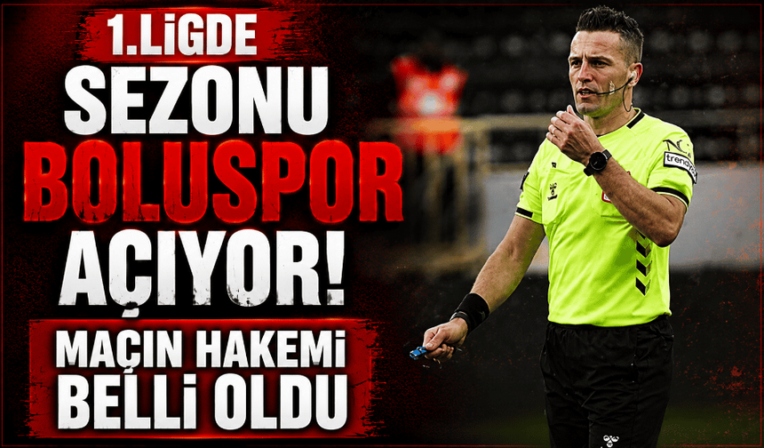 Trendyol 1. Lig'de ilk haftanın hakemleri açıklandı