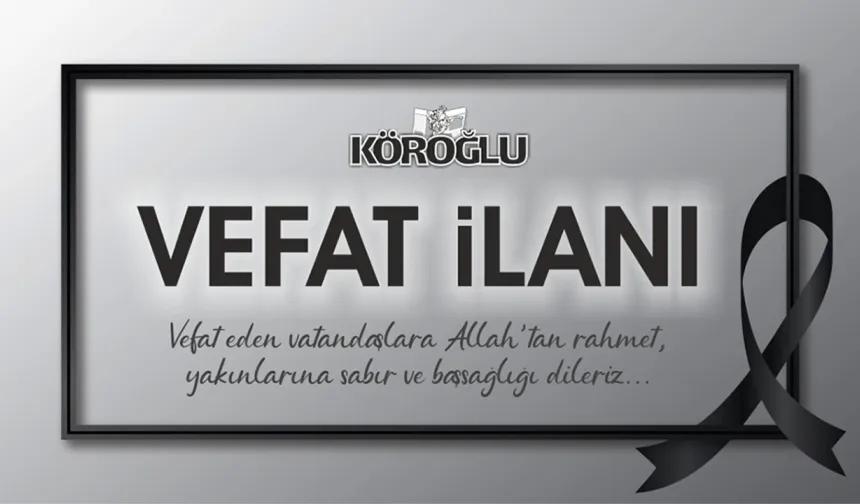 Bolu’da Vefat İlanları (30.08.2026)