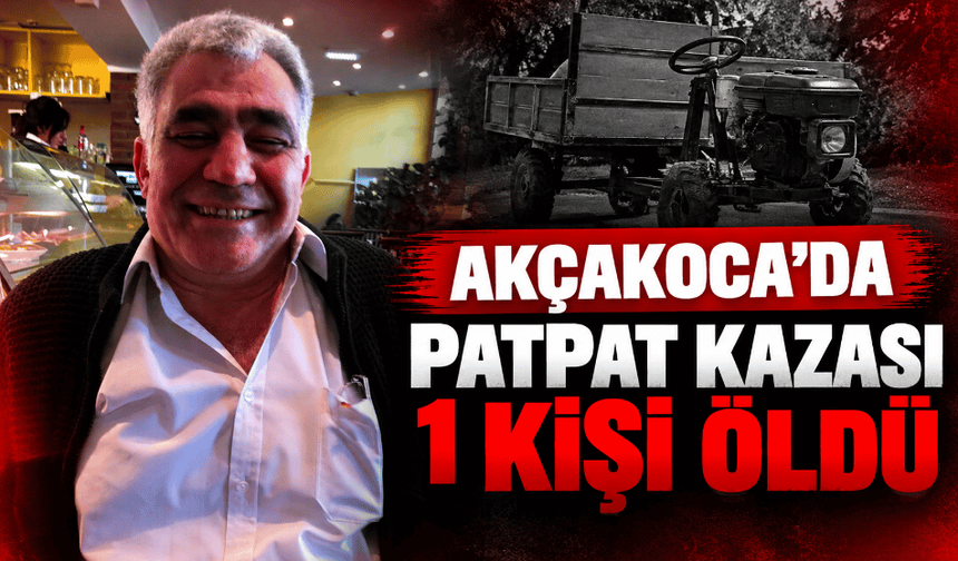 Akçakoca'da patpat kazası 1 kişi öldü