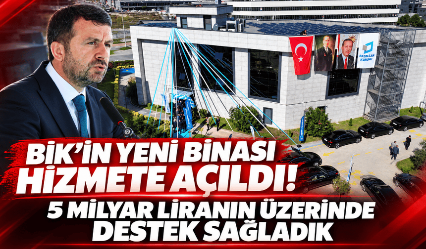 BİK Genel Müdürü Çay: "5 milyar 258 milyon liranın üzerinde destek sağladık"
