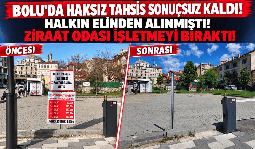 Bolu Ziraat Odası, haksız tahsis edilen otoparktan çıktı