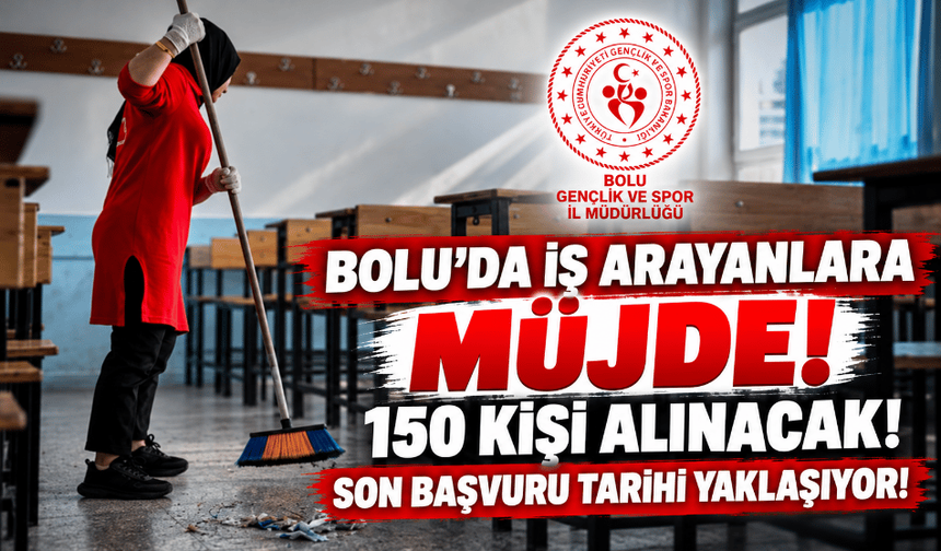 Bolu'da kamu kurumuna 150 kişi alınacak!