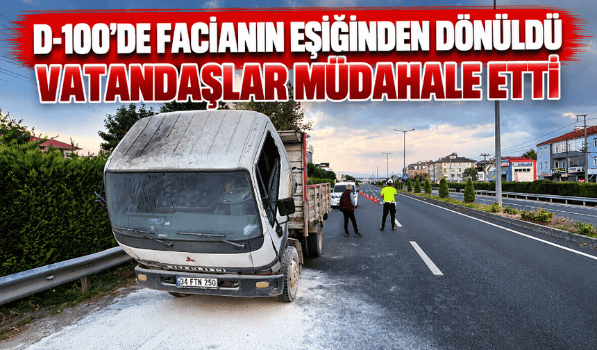 D-100'de facianın eşiğinden dönüldü vatandaşlar müdahale etti