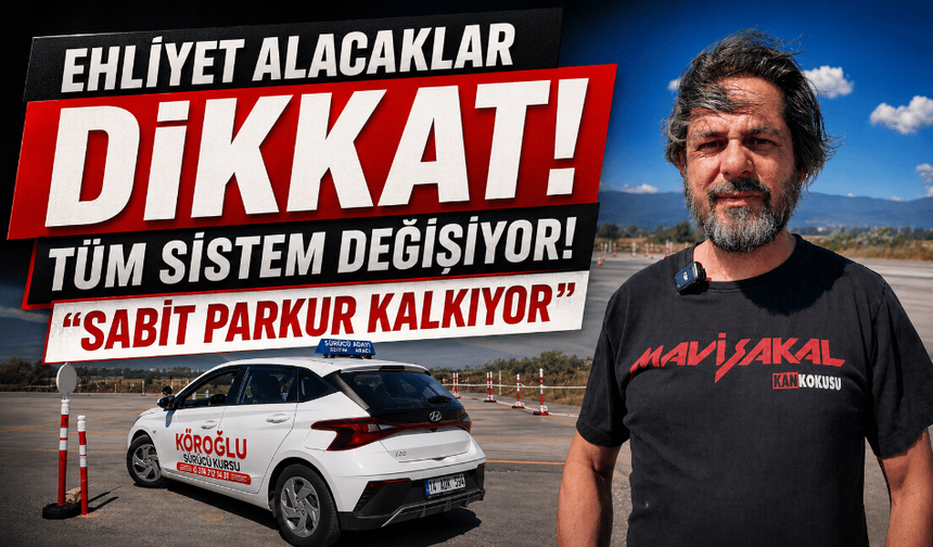 Ehliyet sınavında yeni dönem: Sabit parkur kalkıyor