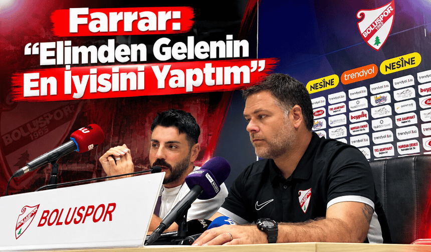 Farrar: “Elimden Gelenin En İyisini Yaptım”