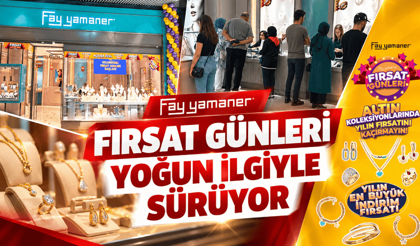 12. Geleneksel Fırsat Günleri sürüyor Altın, pırlanta ve saatte özel fırsatlar