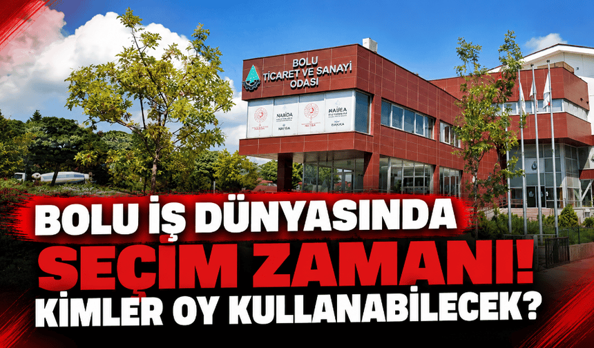 İş dünyasının gözü 10 Ekim'de! sandık kuruluyor