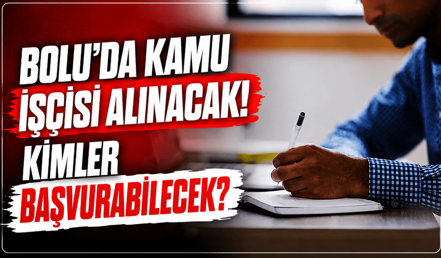 Kamuya personel alımı yapılacak: Yaş ve ikamet şartı açıklandı