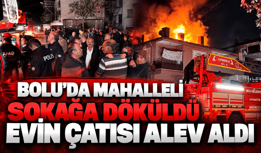 Korku dolu gece, mahalleli sokağa döküldü