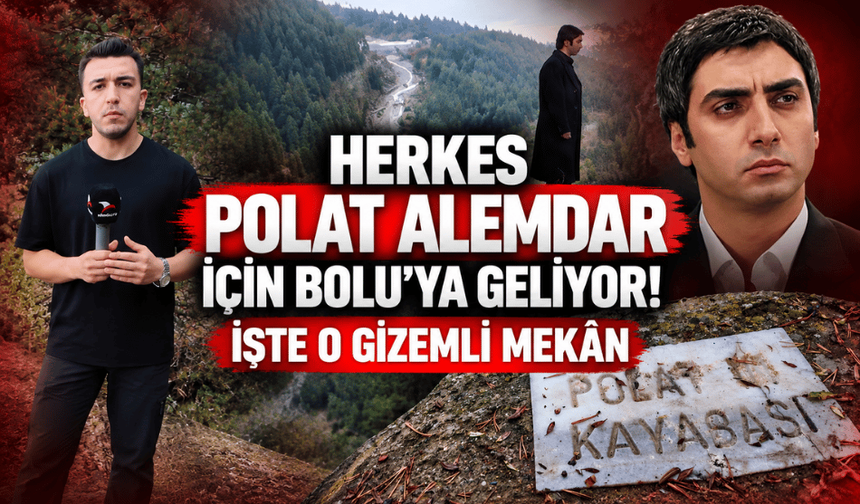 Kurtlar Vadisi hayranlarının Bolu’daki uğrak noktası: “Polat’ın Kayabaşı”