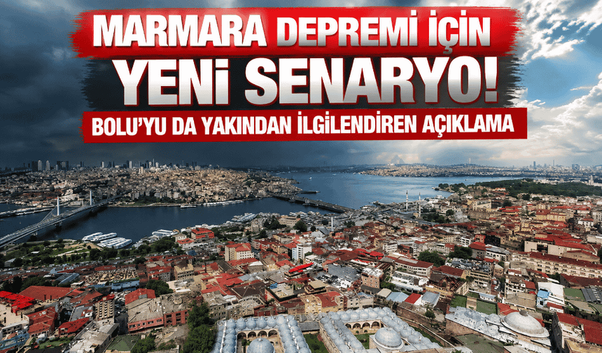 Marmara depremi için yeni gelişme!