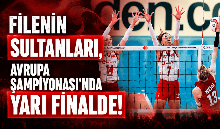 Filenin Sultanları yarı finalde!