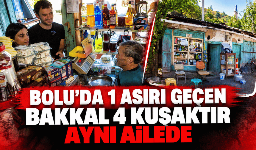 120 yıla yaklaşan bakkalı 4 kuşaktır aynı aile işletiyor