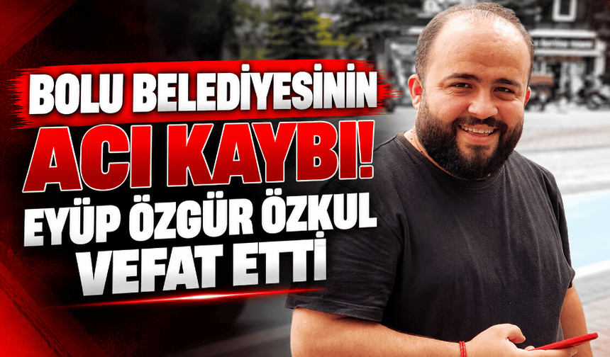 Belediye çalışanından acı haber! Hastanede hayatını kaybetti