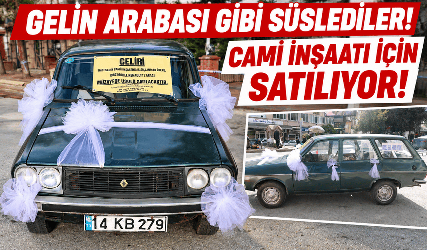 Bolu'da, 44 yaşındaki otomobil cami için satılıyor
