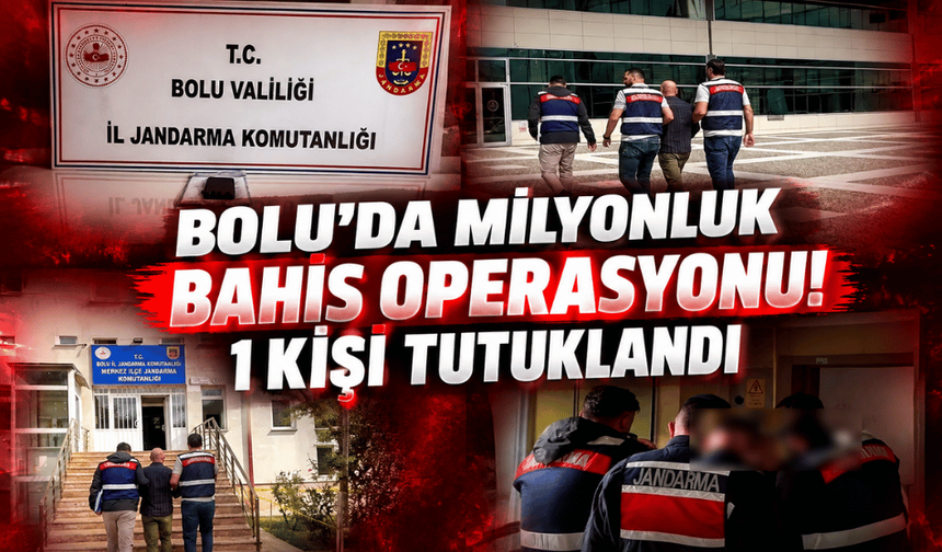 Bolu’da yasa dışı bahis operasyonu: 17 milyon liralık para hareketi tespit edildi