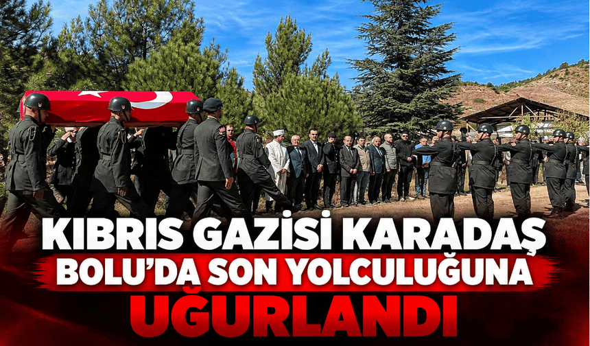 Kıbrıs gazisi son yolculuğuna uğurlandı