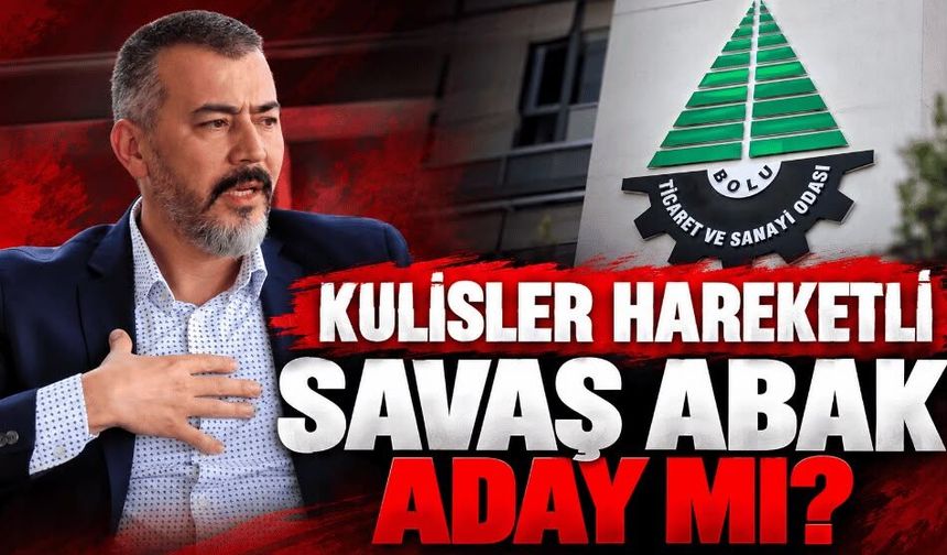Kulisler hareketli Savaş Abak aday mı?