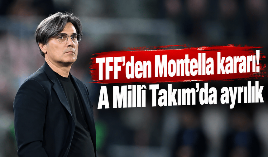 TFF'den Montella kararı! A Millî Takım'da ayrılık