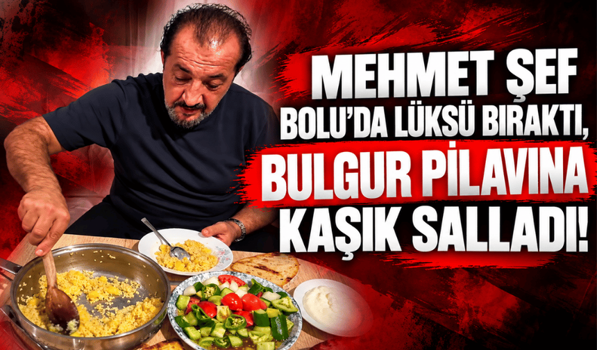 Ünlü Şef Mehmet Yalçınkaya Bolu’da sofraya oturdu